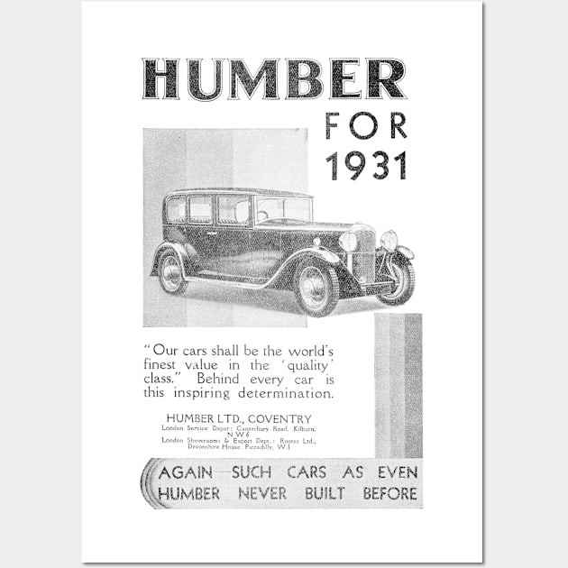 Humber Ltd. - Humber Saloon Cars - 1931 Vintage Advert Wall Art by BASlade93